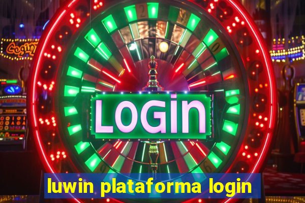 luwin plataforma login